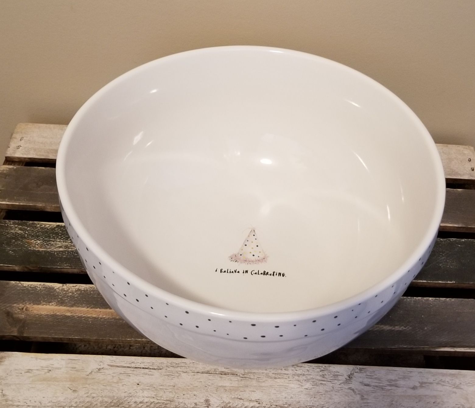 Rae Dunn I BELIEVE IN CELEBRATING bowl