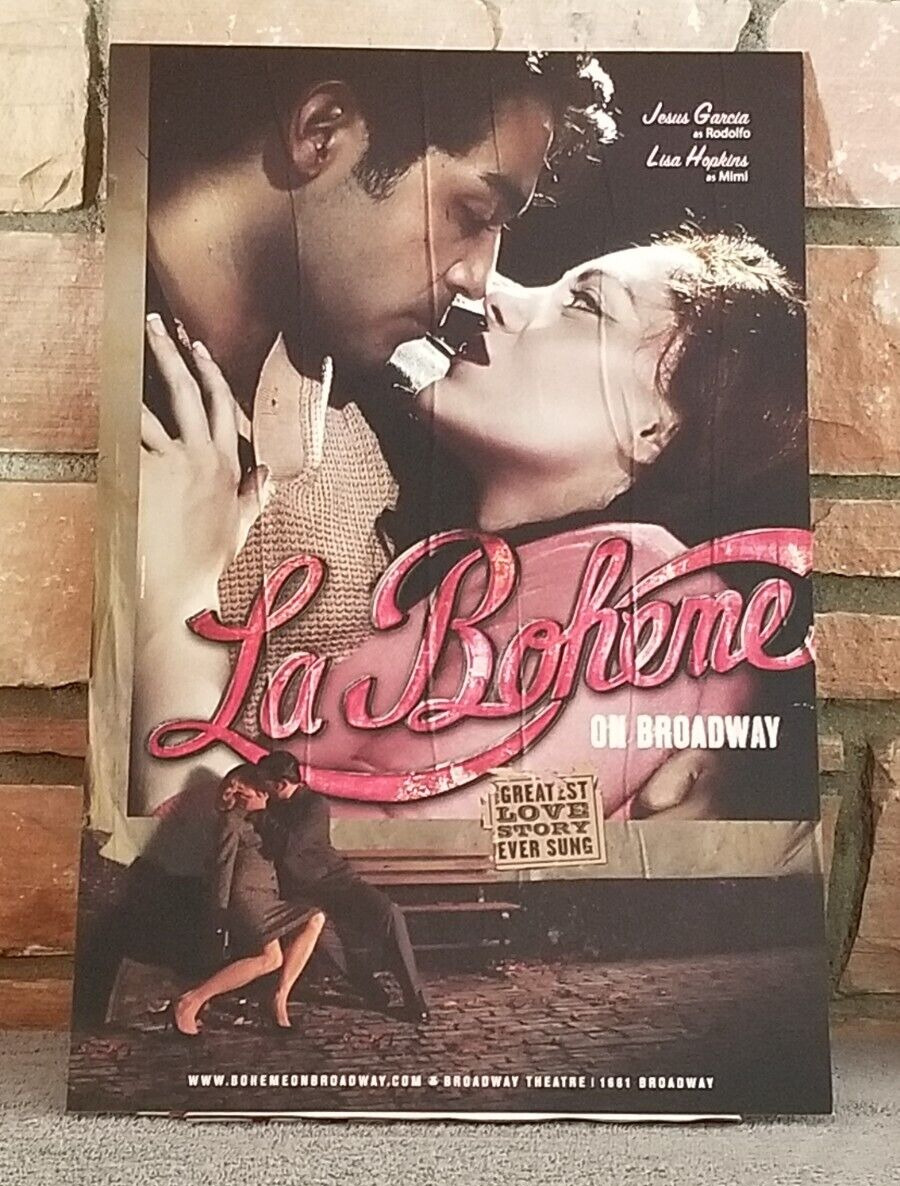 La Boheme on Broadway Baz Luhrnmann's Production of Puccini's Window Card 2 RARE