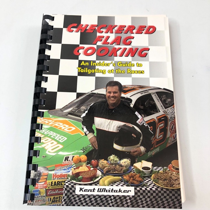 Checkered Flag Cooking Insiders Guide to Tailgating Cookbook Kent Whitaker Checkered Flag Cooking Insiders Guide to Tailgating Cookbook Kent Whitaker