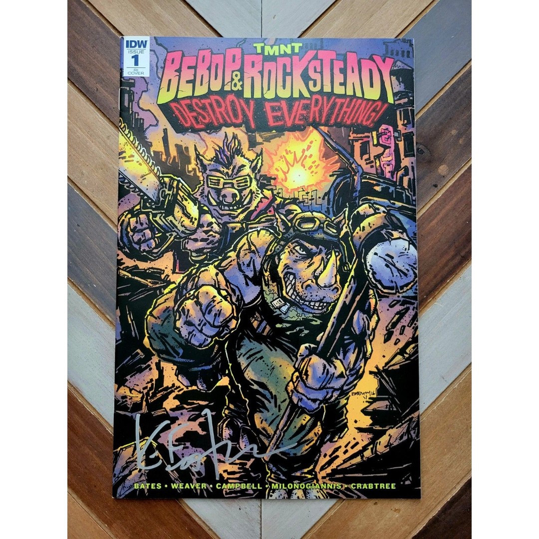 TMNT Bebop & Rocksteady Destroy Everything #1 2016 1:25 Signed By KEVIN EASTMAN