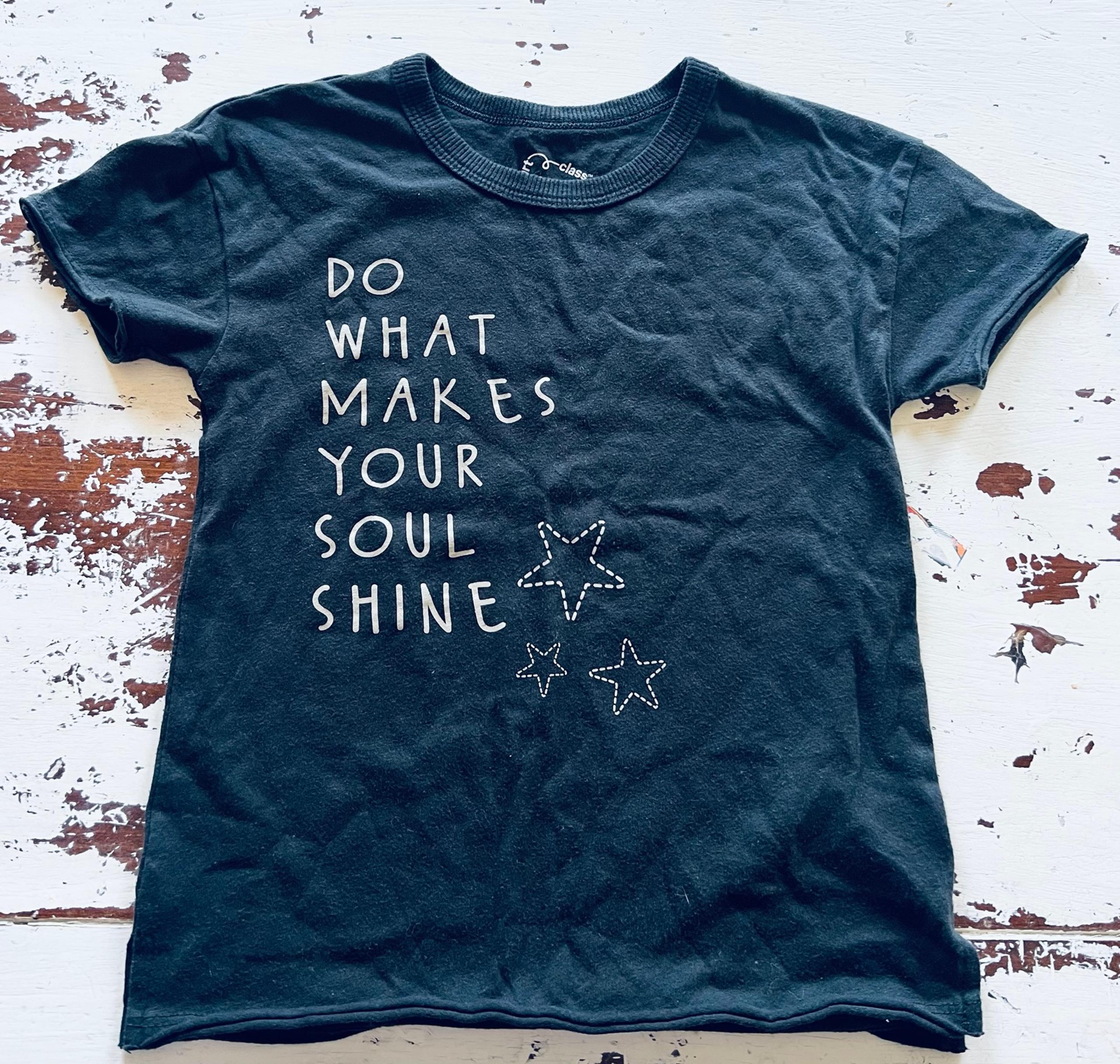 Do What Makes Your Soul Shine Tee