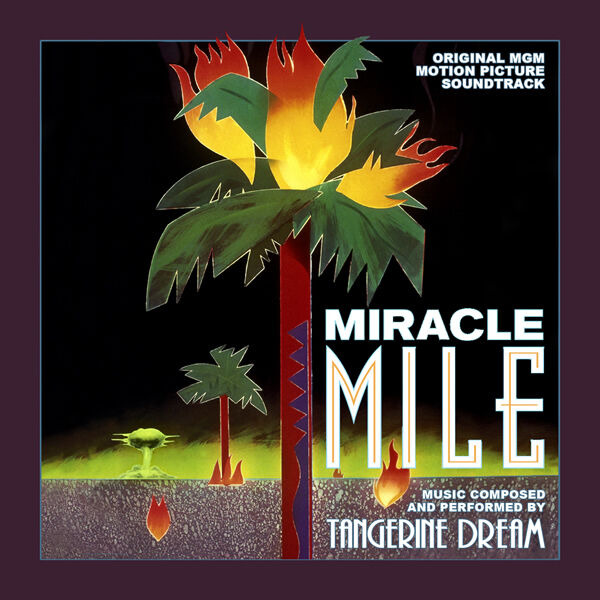 MIRACLE MILE - Original Soundtrack by Tangerine Dream (2 CD SET)