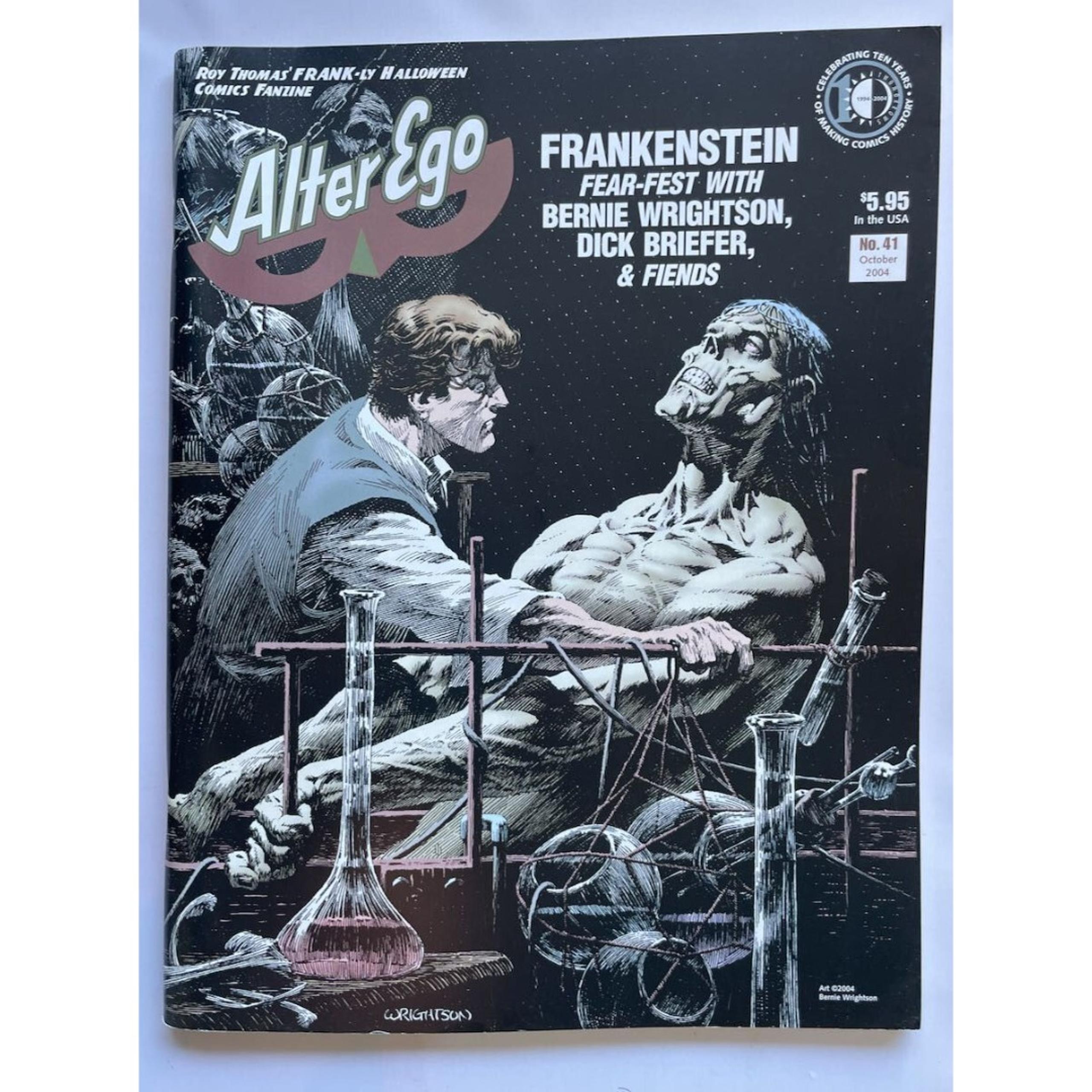 Alter Ego #41 Bernie Wrightson Frankenstein cover and Feature, Twomorrows 2004