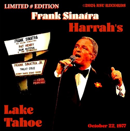 Frank Sinatra live at Harrah's in Lake Tahoe, NV 1977 October 22 LTD CD