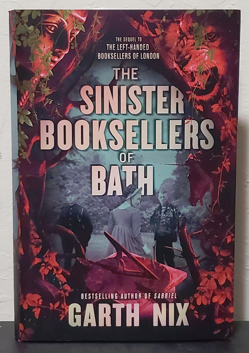 The Sinister Booksellers of Bath by Garth Nix - Signed 1st Hb Edn