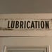 Metal Lubrication sign from repair shop 32 inches