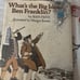Vintage what’s the big idea, Ben Franklin? Jean Fritz