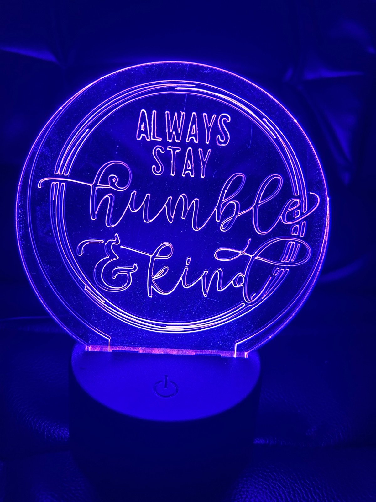 Customized Humble & Kind LED lamp with black base