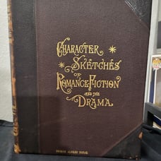 1902 Character & Sketches Of Roamnce Fiction Of The Drama Volume 4