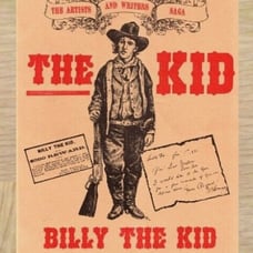 The Kid: BILLY THE KID The Artists and Writers Saga Signed by Author Bill Rakocy