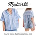 MADEWELL women's Linen Cotton blend striped blouse - SMALL