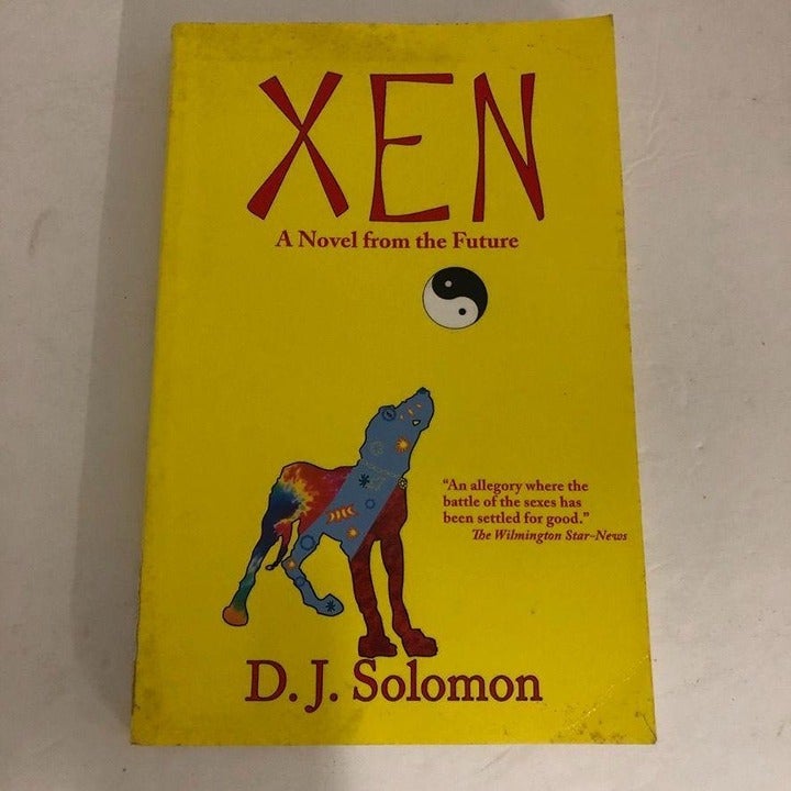XEN A Novel From The Future D.J. Solomon PB