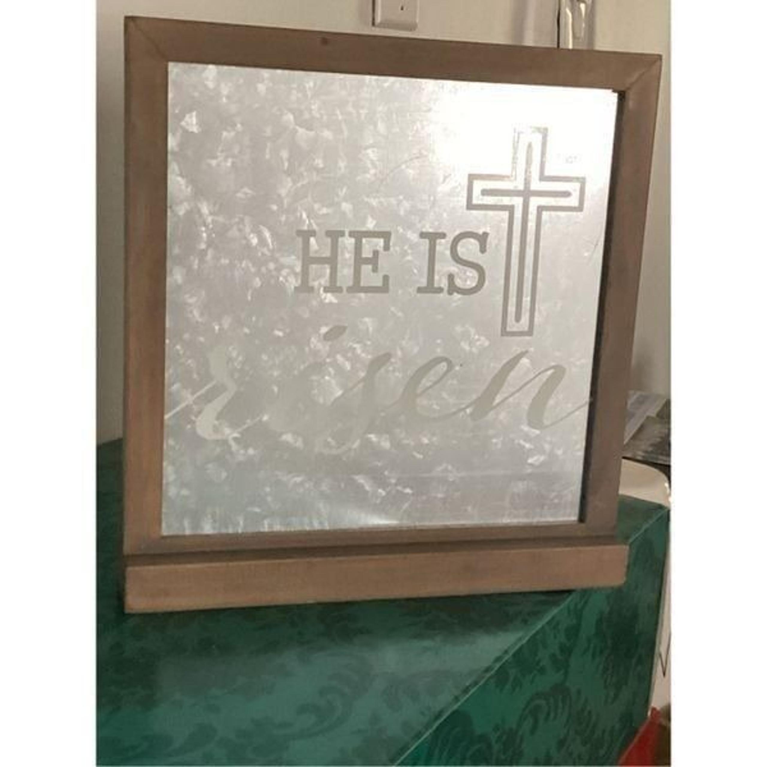He Is Risen Sign