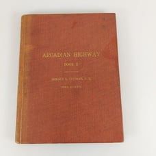 Arcadian Highway Book II From Lakes To Gulf Horace Cupples 1916 Illust Small HC