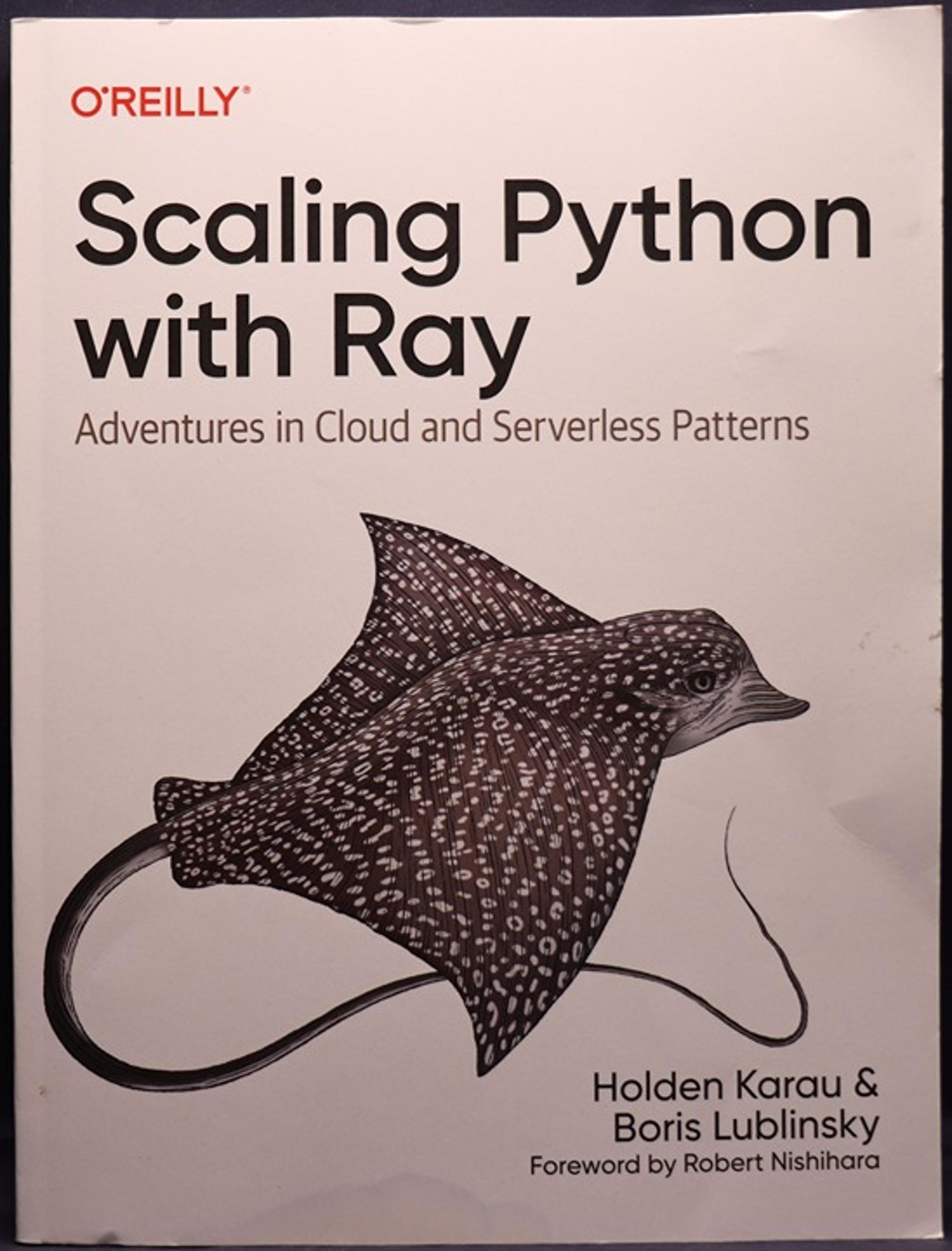 O'Reilly's Scaling Python with Ray 2023 Paperback 9781098118808