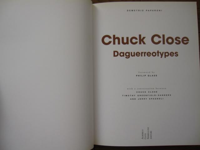 Chuck Close, Daguerreotypes, by Chuck Close. Art Books