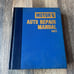 Motor's Auto Repair Manual ~1967-1973 American Car Models 36th Edition HC