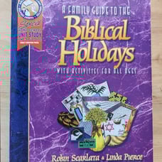 Family Guide to Biblical Holidays by Scarlata& Pierce 1997 FLAWS