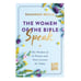 The Women of the Bible Speak: The Wisdom of 16 Women and Their Lessons for Today
