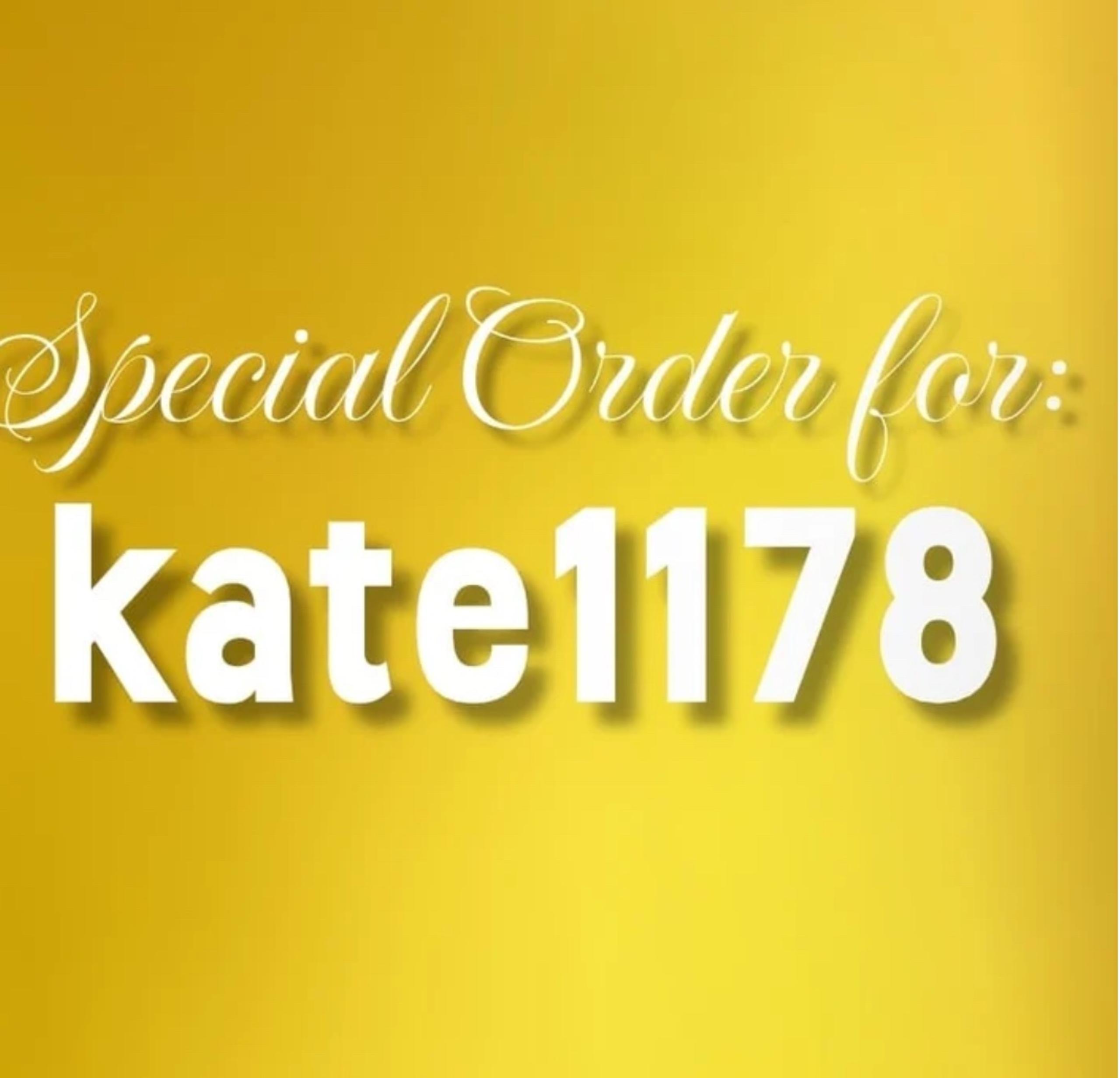 Special Order for: kate1178