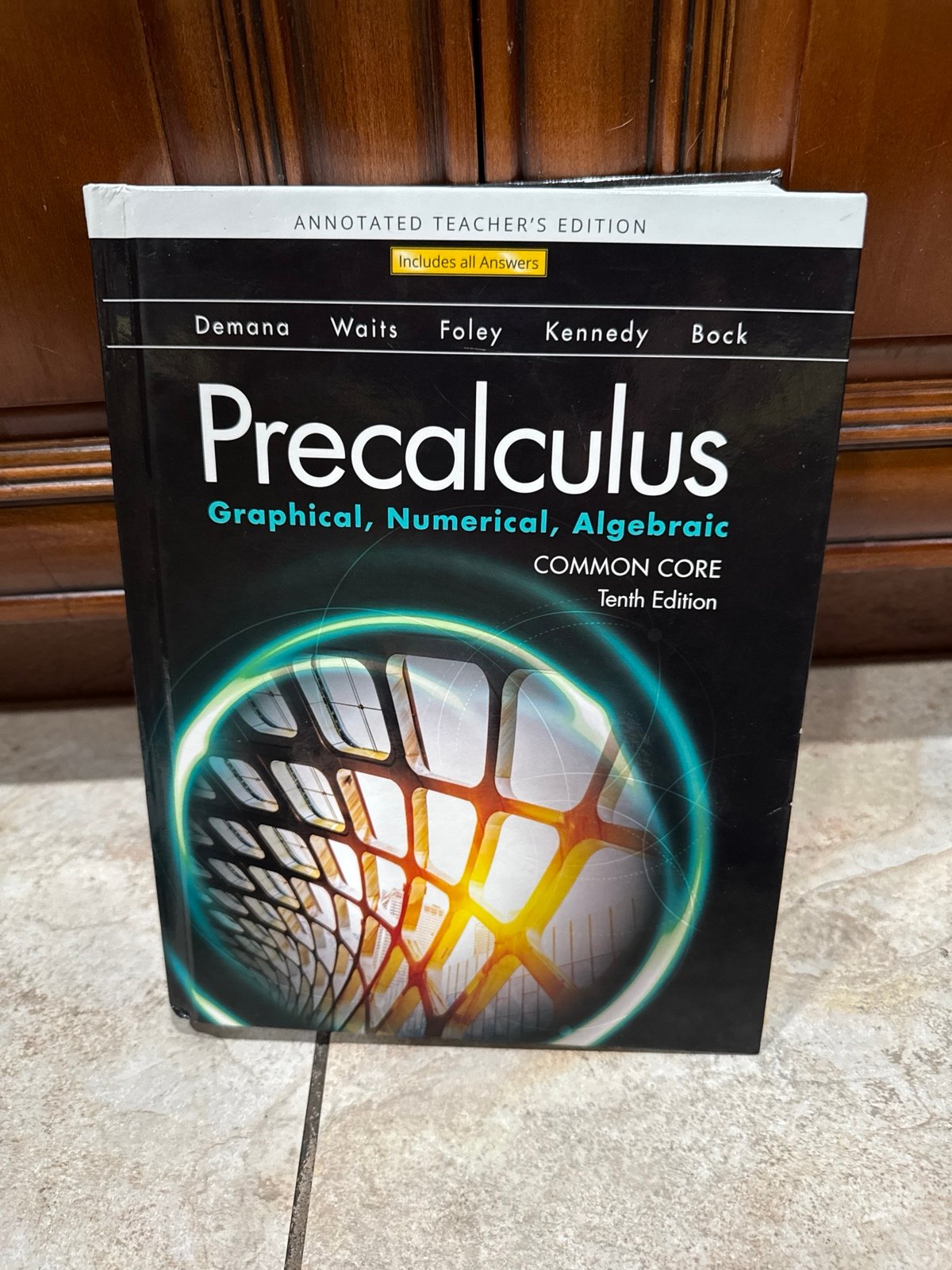 Precalculus Common Core Tenth Edition Instructor’s Edition