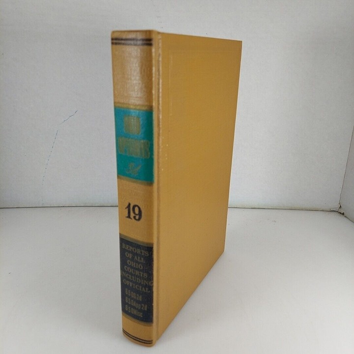 Ohio Opinions 3d Vol 19 Feb 9. 1981 To Apr 20, 1981 HC Anderson Publishing 1981