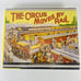 The Circus Moves by Rail Tom Parkinson 1st Edition Railroad History Photos