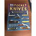 Big Book of Pocket Knives : Identification & Values Softcover Second Edition