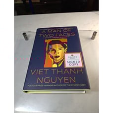 A Man of Two Faces : A Memoir, a History, a Memorial Viet Thanh N SIGNED 1st Ed