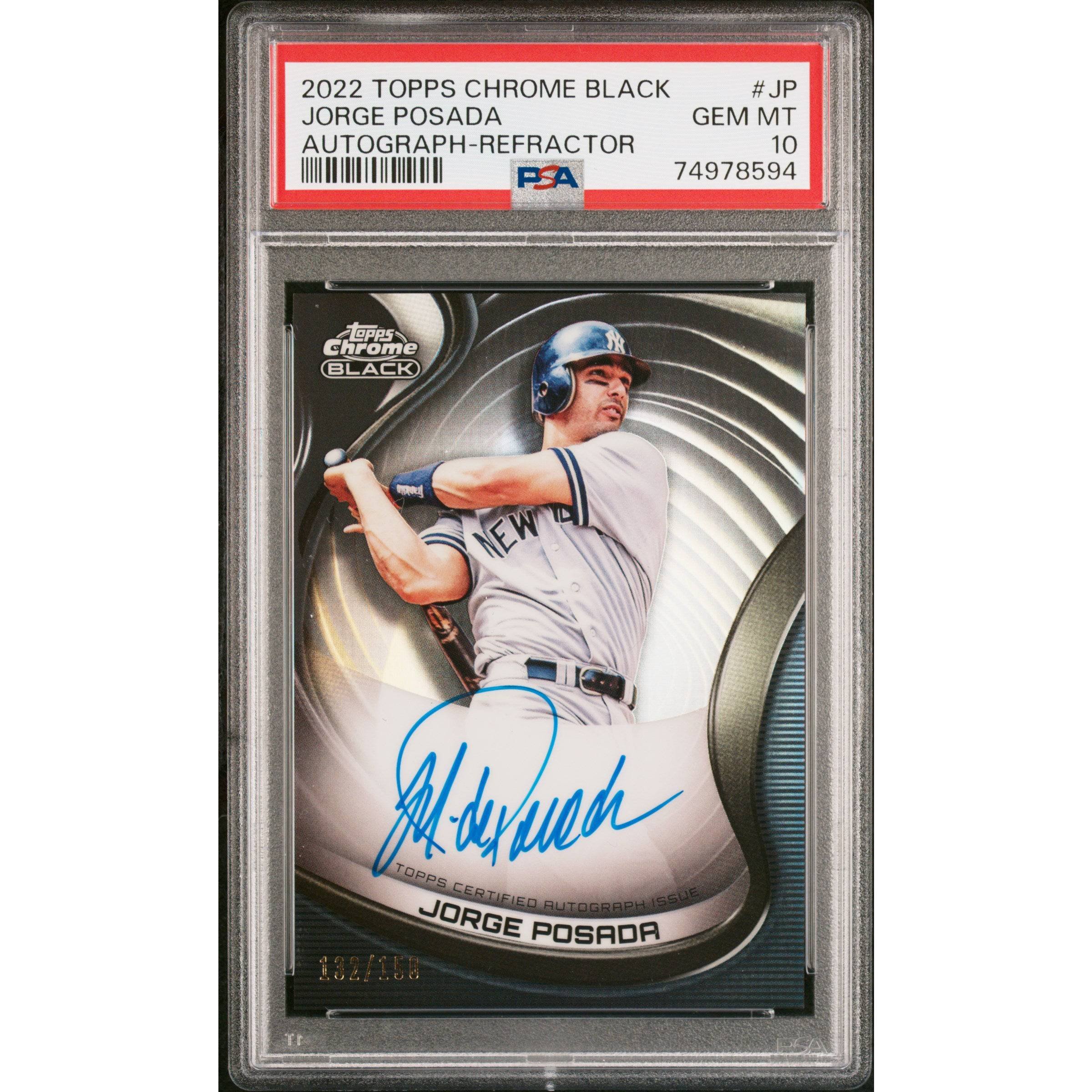 Jorge Posada 2022 Topps Chrome Black Refractor Auto /150 CBA-JP PSA GEM MT 10 N