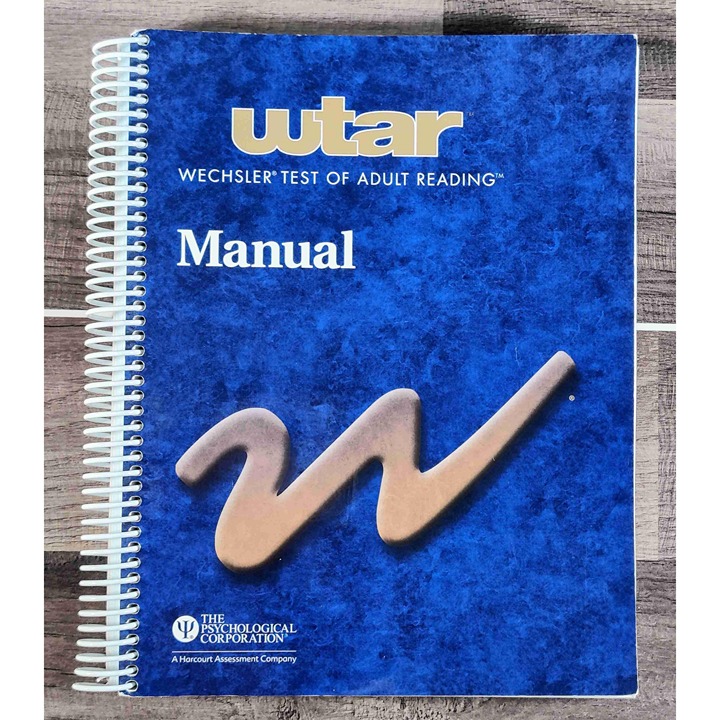 Wechsler Test of Adult Reading Spiral Bound Psychological Test Manual