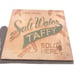 Original Salt Water Taffy Sold Here Signed Art Sign