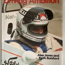 Driving Ambition by Alan Jones & Botsford, Alan Jones SIGNED Formula 1 Champion