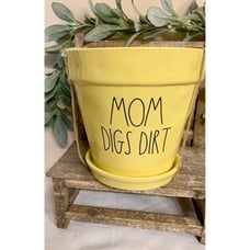 Rae Dunn Mom Digs Dirt Planter