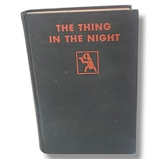 The Thing In The Night Katherine Virden 1930 HC First Edition The Crime Club Inc