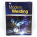 Modern Welding 12th Edition Althouse Turnquist Bowditch Hardcover Textbook 2020