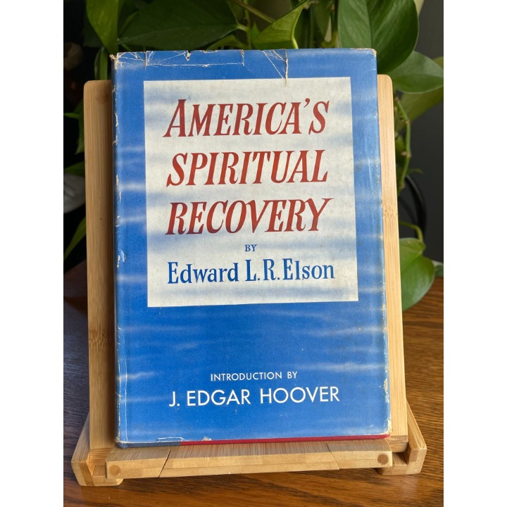America's Spiritual Recovery (1965, Hardcover) *Signed* Edward L.E. Elson