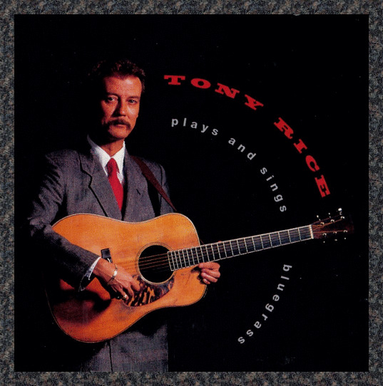 Tony Rice Plays And Sings Bluegrass (1993) Rounder Records – CD 0253 NEW jazz