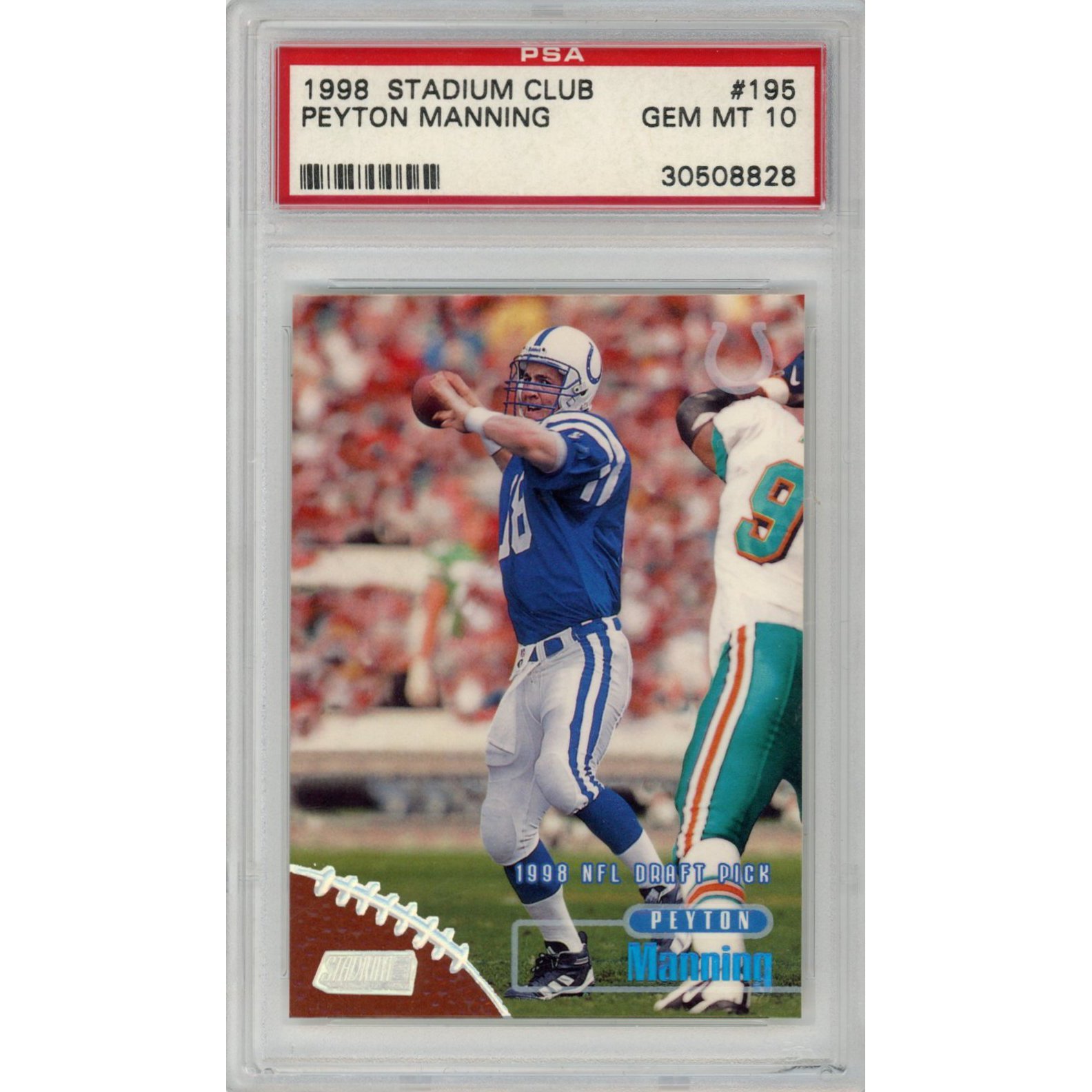 Graded 1998 Stadium Club Peyton Manning #195 Rookie Card PSA 10