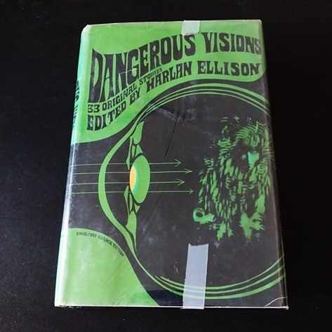 Dangerous Visions - Ellison Ballard Aldiss Silverberg Dick - Book Club Edition