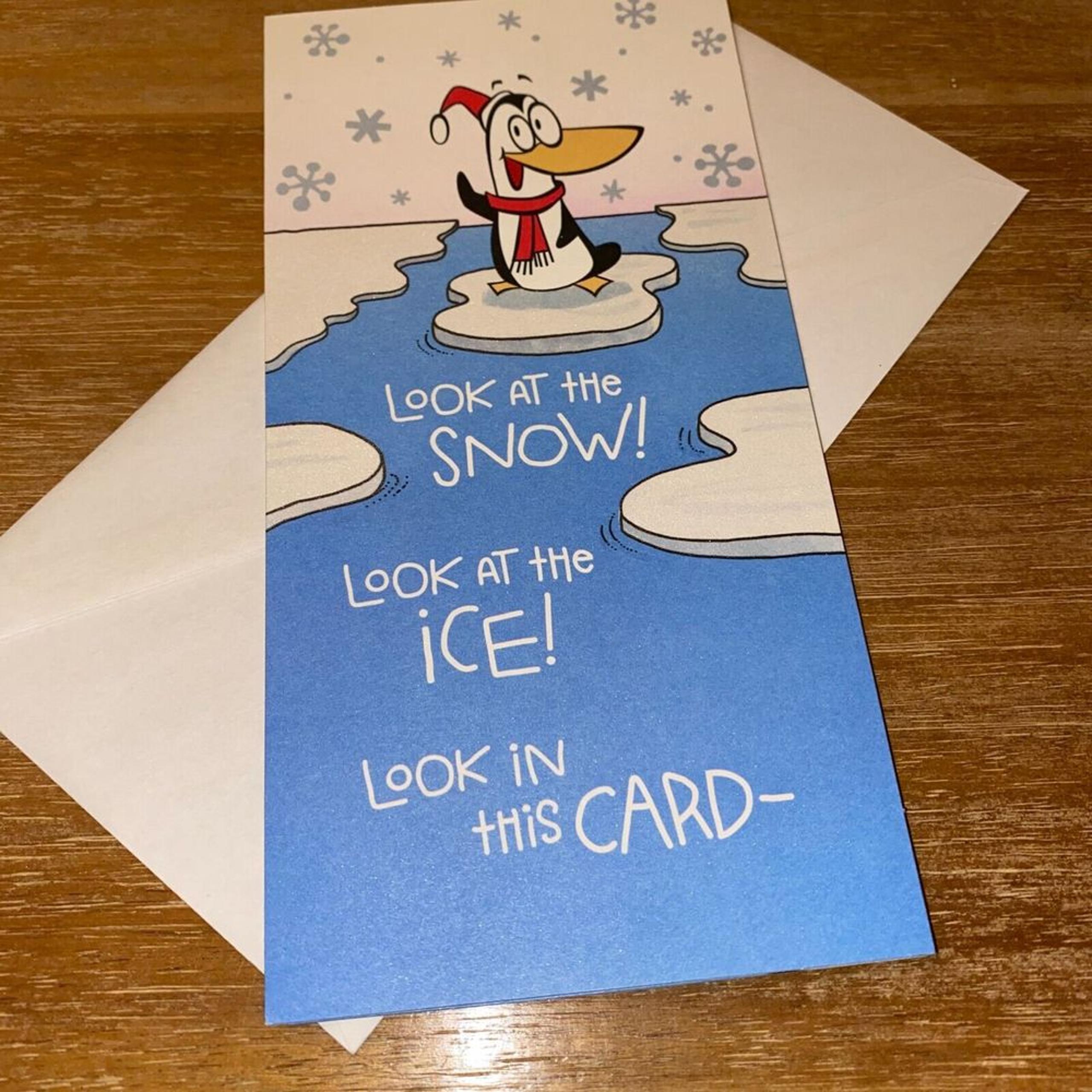 Hallmark Penguin Santa look at the snow Look at The Snow & Ice Honey Holder Card