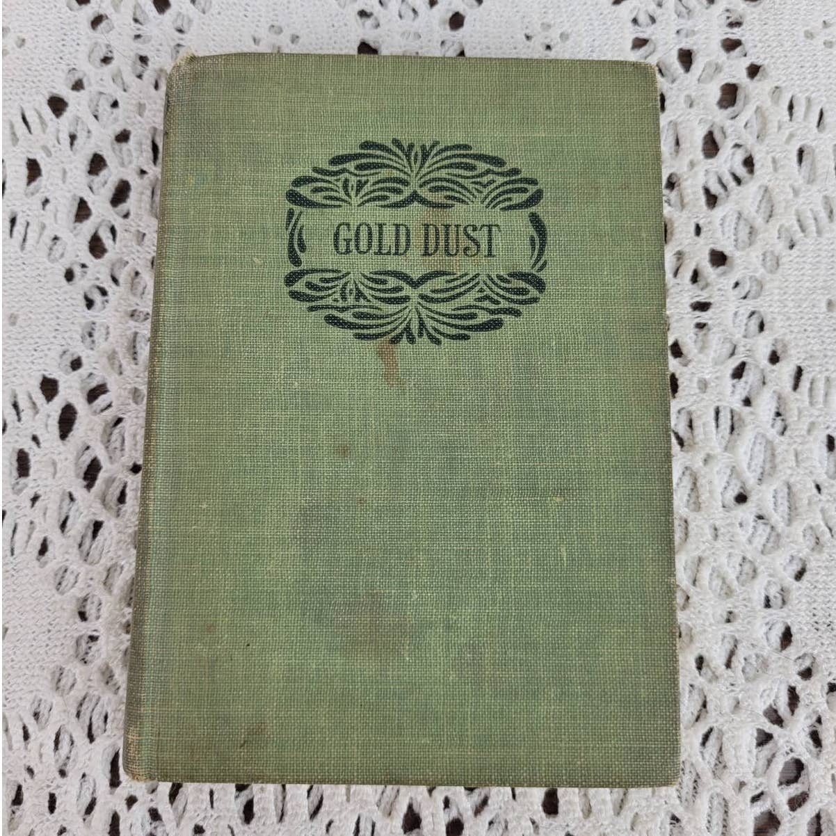 Antique Gold Dust Book ELEB 1900s Counsels for the Sanctification of Daily Life