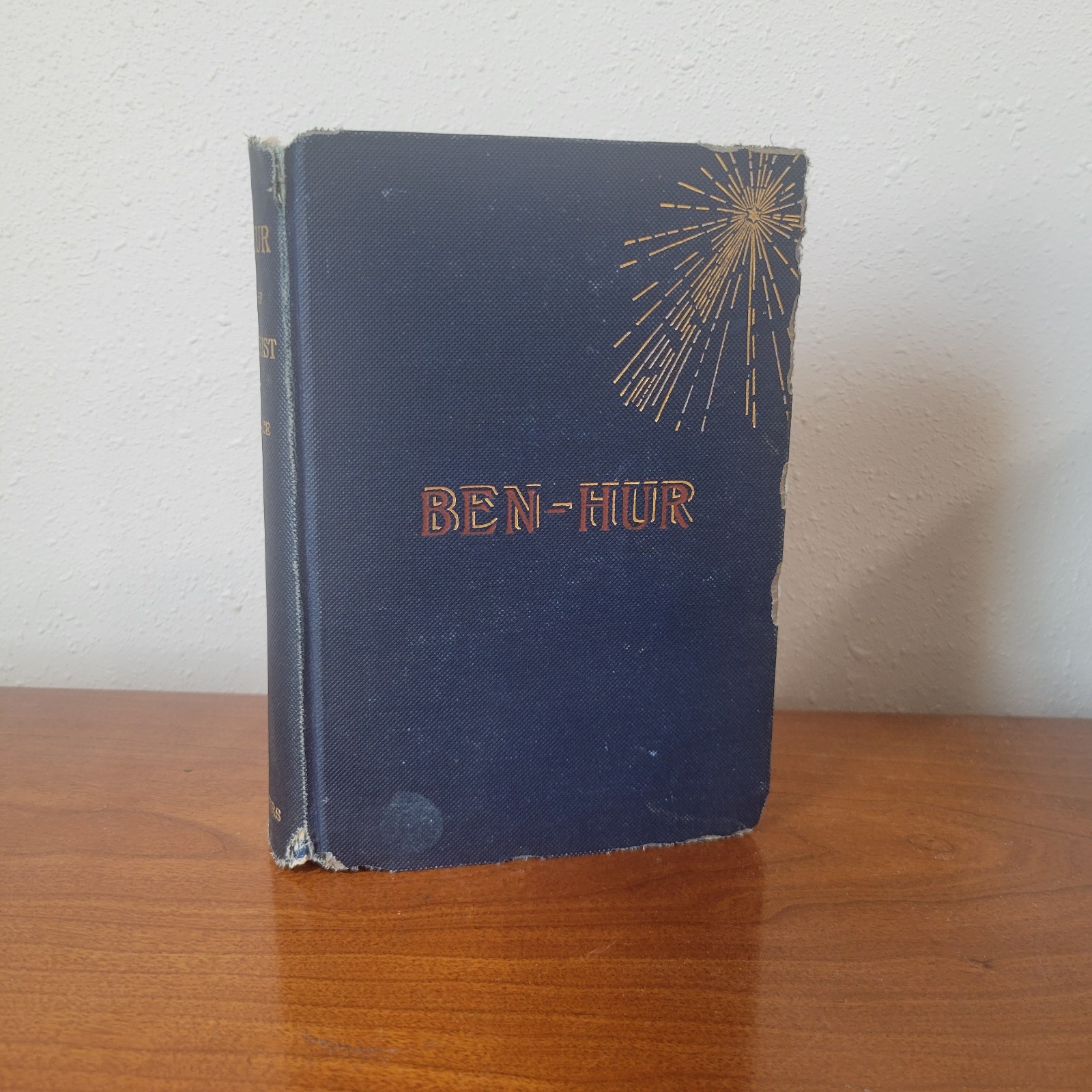 Ben Hur A Tale of The Christ by Lew Wallace 1st Ed
