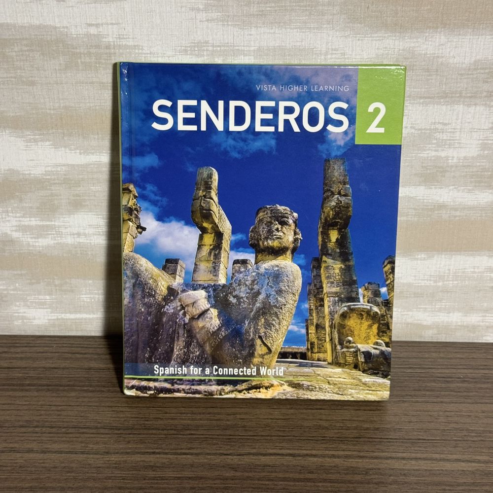 Senderos 2 Spanish for a Connected World Lvl 2 Student Text