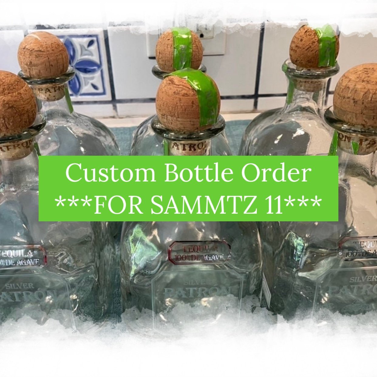 Custom Bottle Order ***FOR SAMMTZ11***