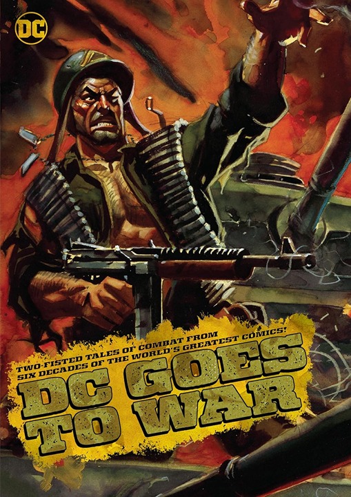 DC Goes to War – Hardcover (Sealed) – Out-of-Print Collector's Edition!