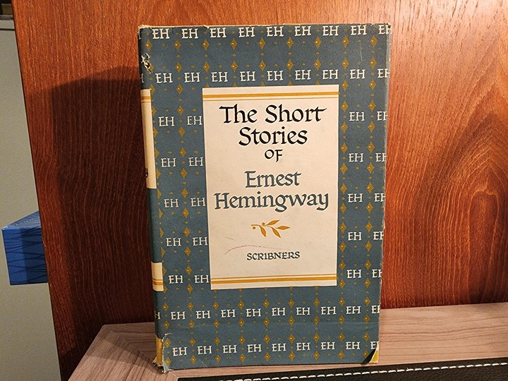 THE SHORT STORIES OF ERNEST HEMINGWAY By Ernest Hemingway