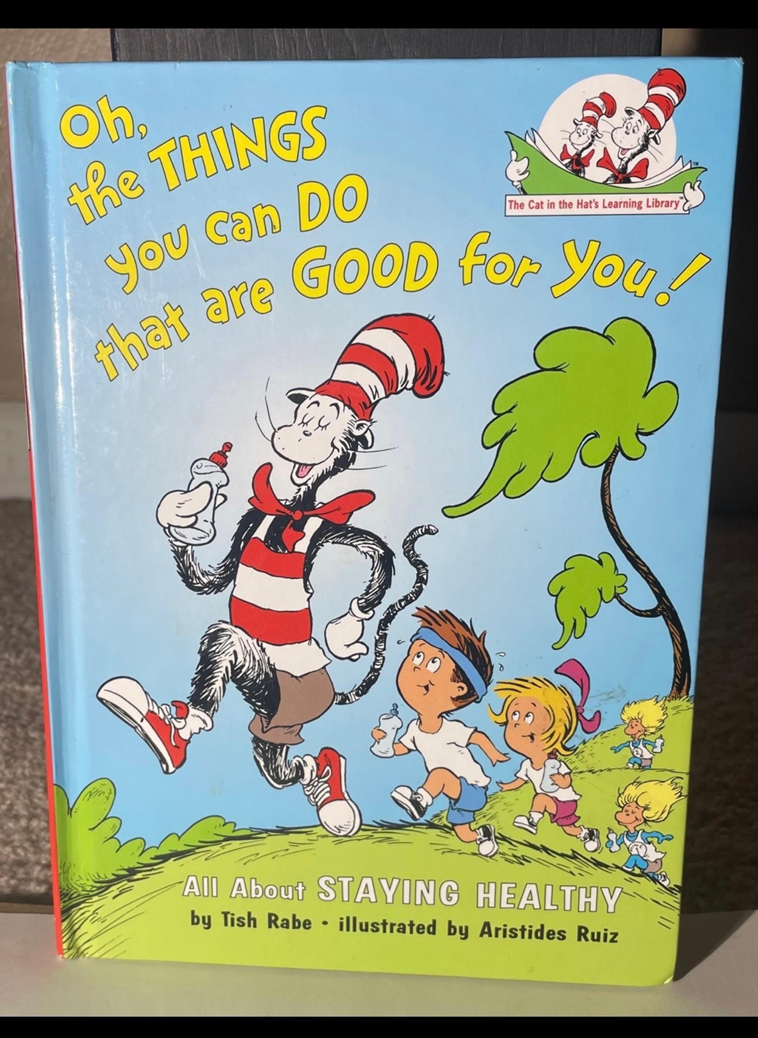 Oh the things you can do that are good for you dr seuss book