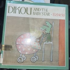 DIKOU AND THE BABY STAR By Elzbieta Hc Dj 1st Ed 1988