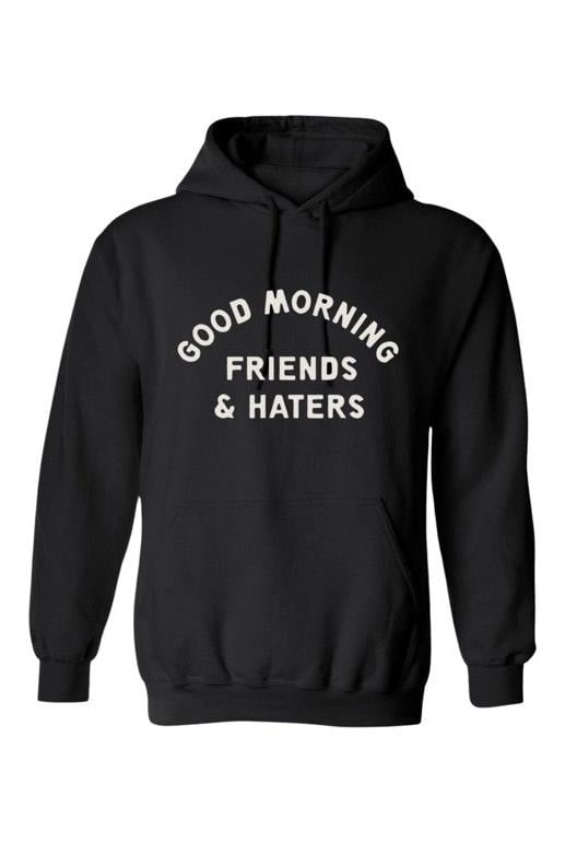 GOOD MORNING FRIENDS & HATERS HOODIE - EMILY SIMPSON *NEW